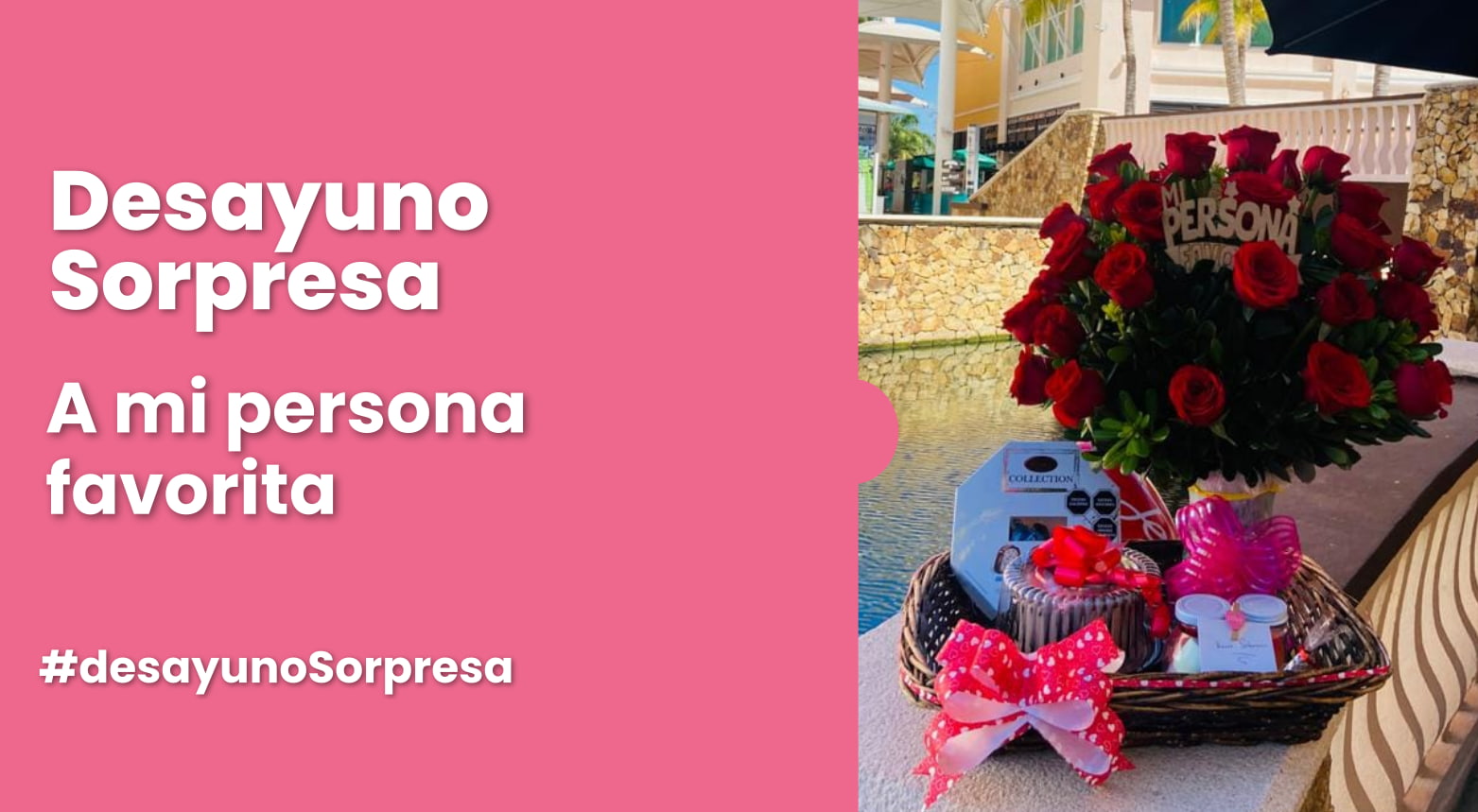 Desayuno Sorpresa Directo al Corazón